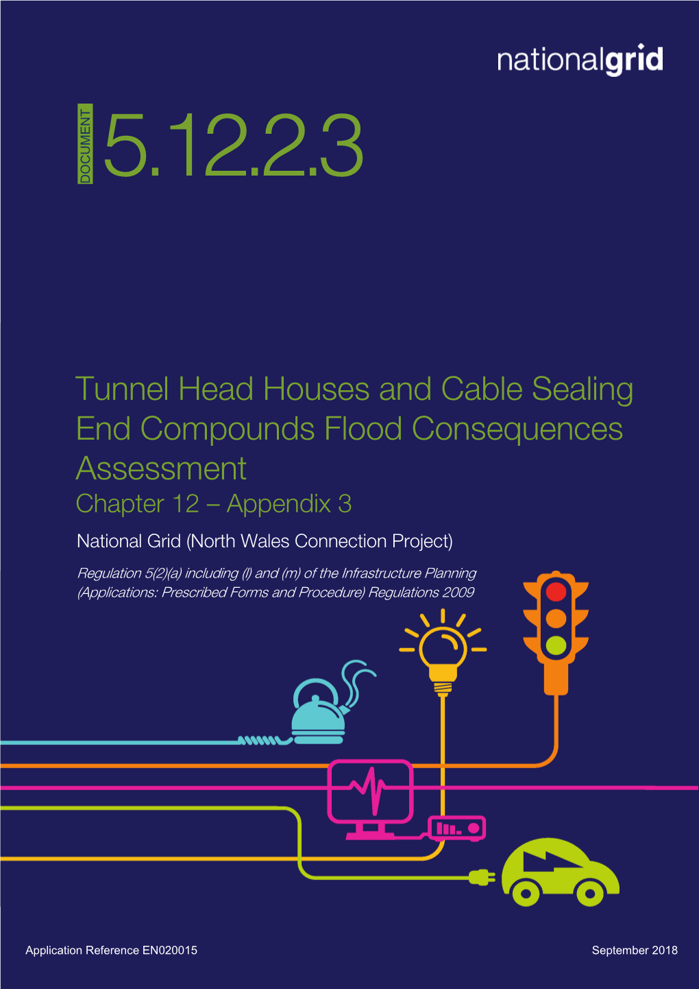 Tunnel Head Houses and Cable Sealing End Compounds Flood Consequences Assessment Chapter 12 – Appendix 3