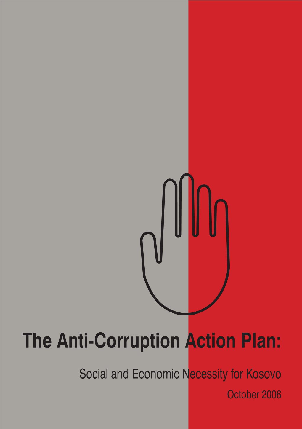 The Anti-Corruption Action Plan