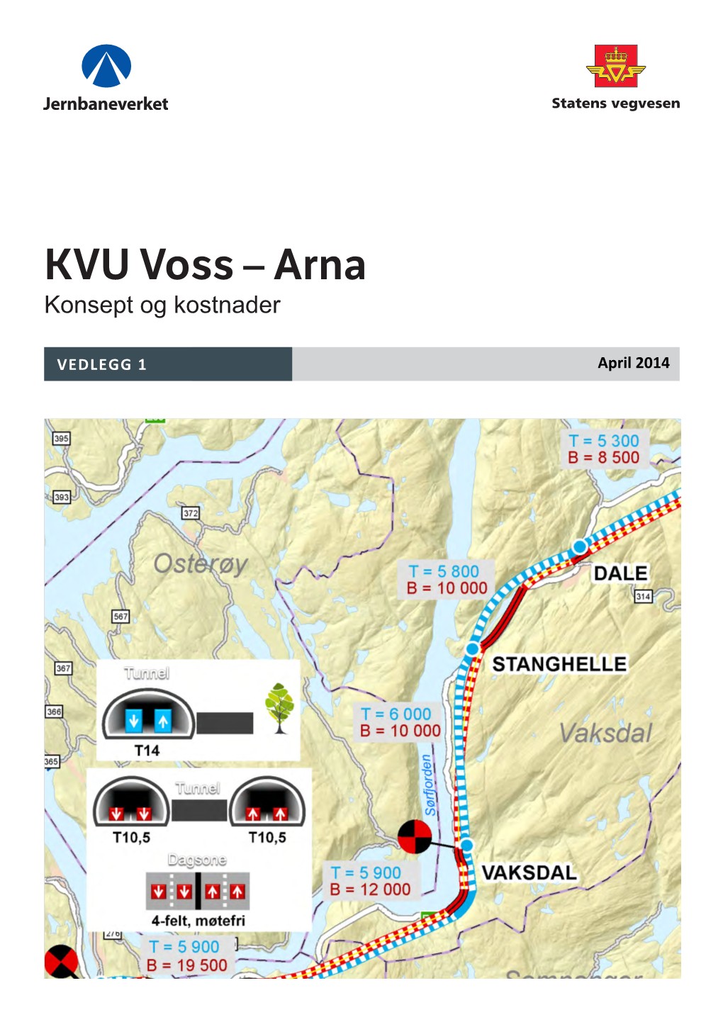 KVU Voss – Arna Konsept Og Kostnader