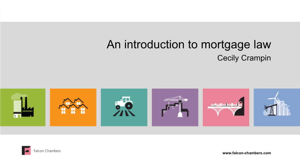An Introduction to Mortgage Law Cecily Crampin