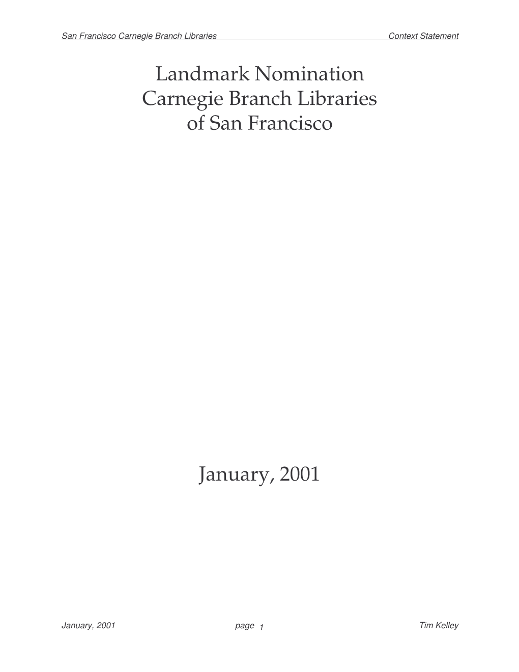 Landmark Nomination: Carnegie Branch Libraries of San Francisco