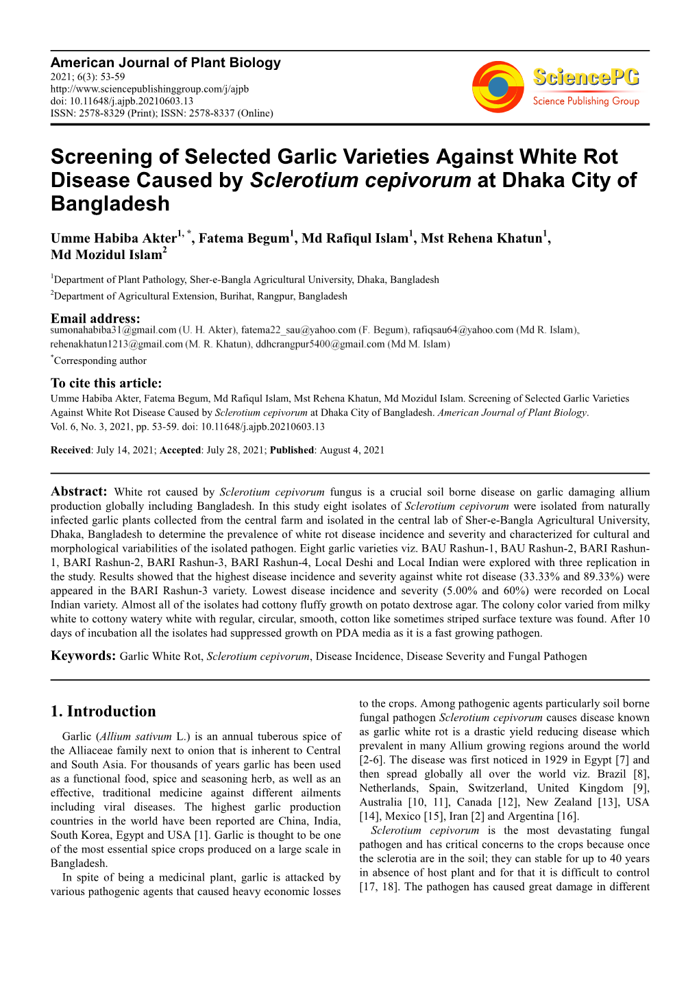 Screening of Selected Garlic Varieties Against White Rot Disease Caused by Sclerotium Cepivorum at Dhaka City of Bangladesh