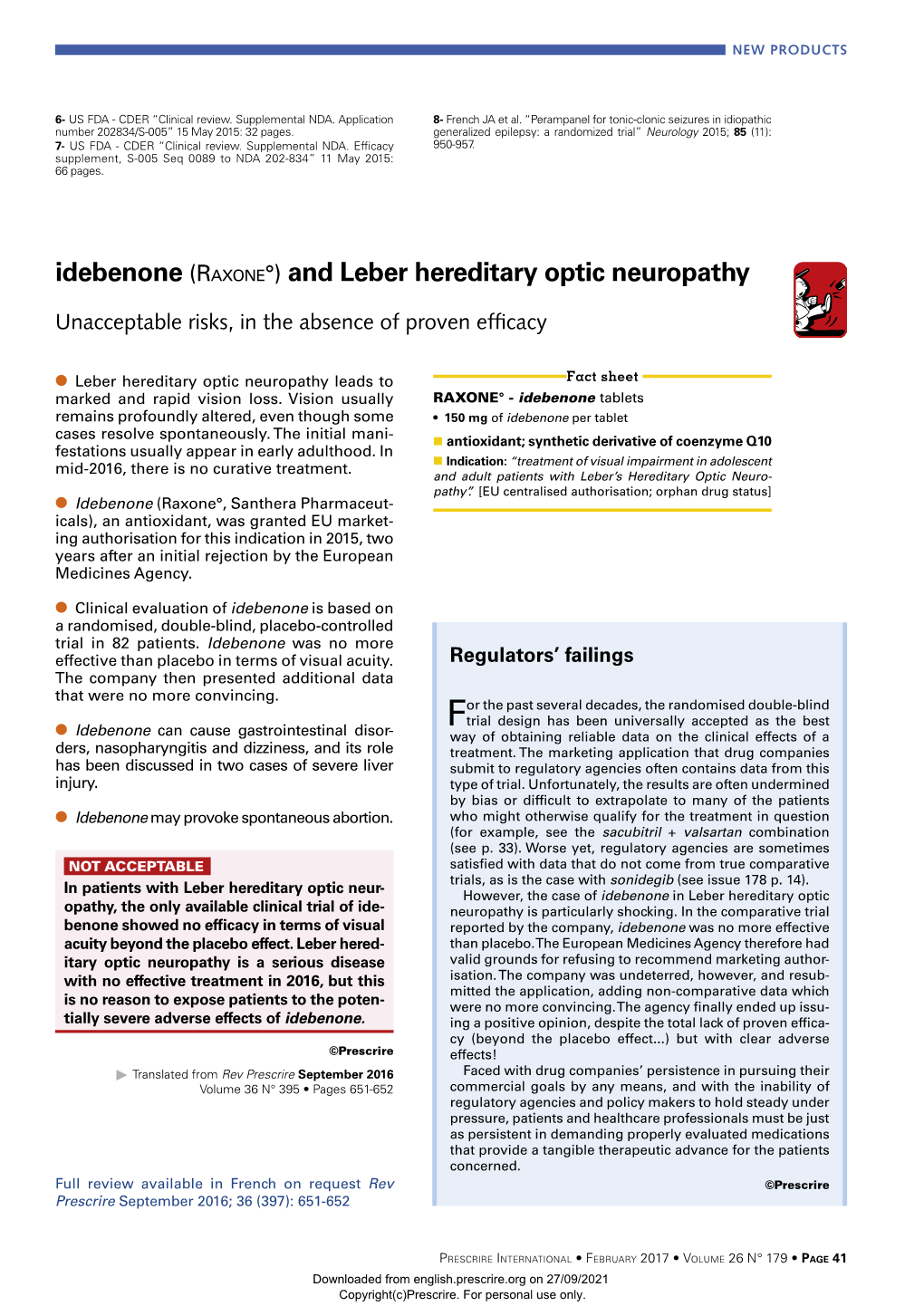 Idebenone (Raxone°) and Leber Hereditary Optic Neuropathy