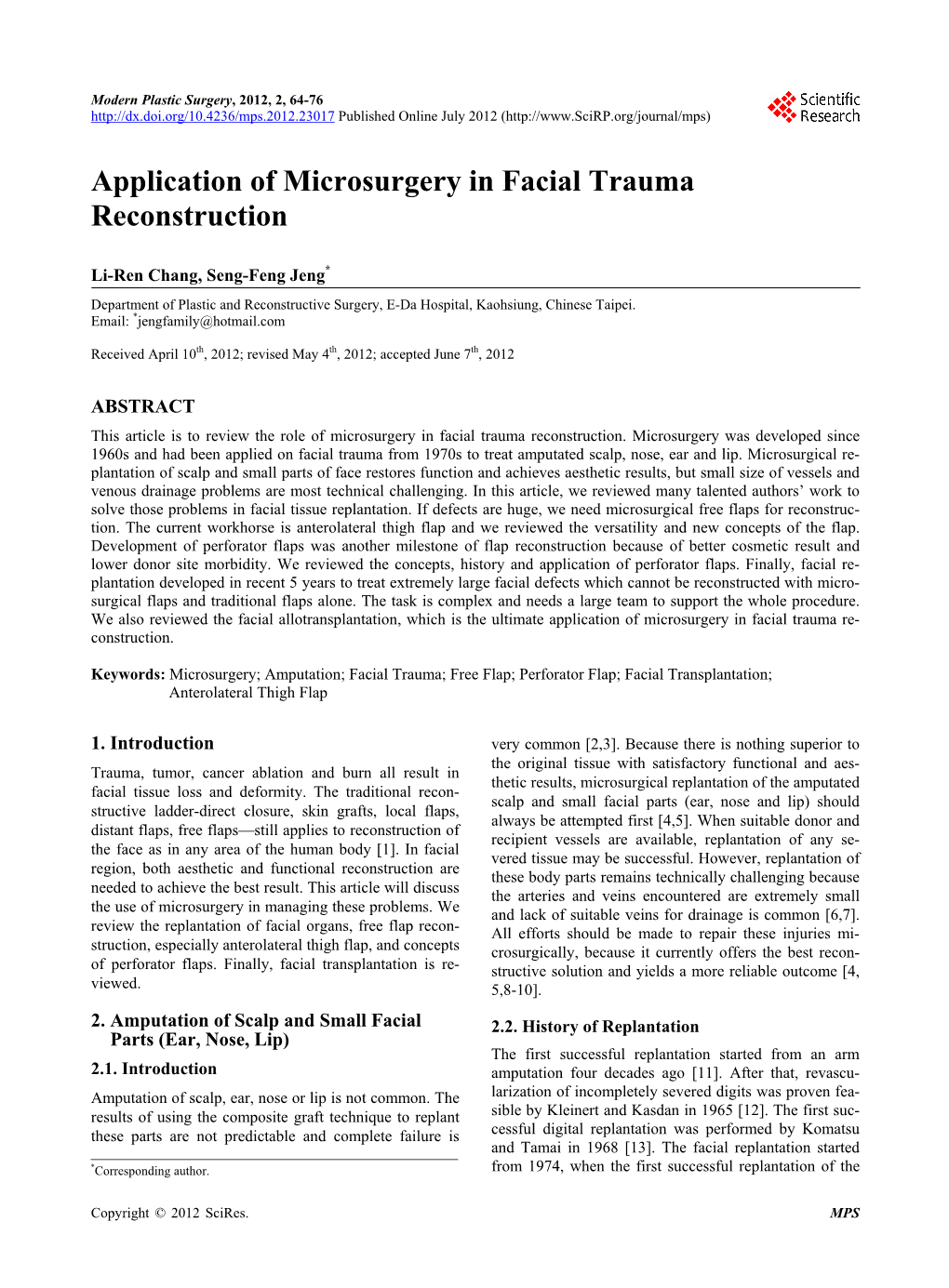 Application of Microsurgery in Facial Trauma Reconstruction