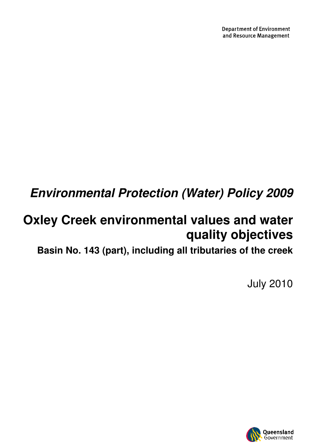 Oxley Creek Environmental Values and Water Quality Objectives Basin No