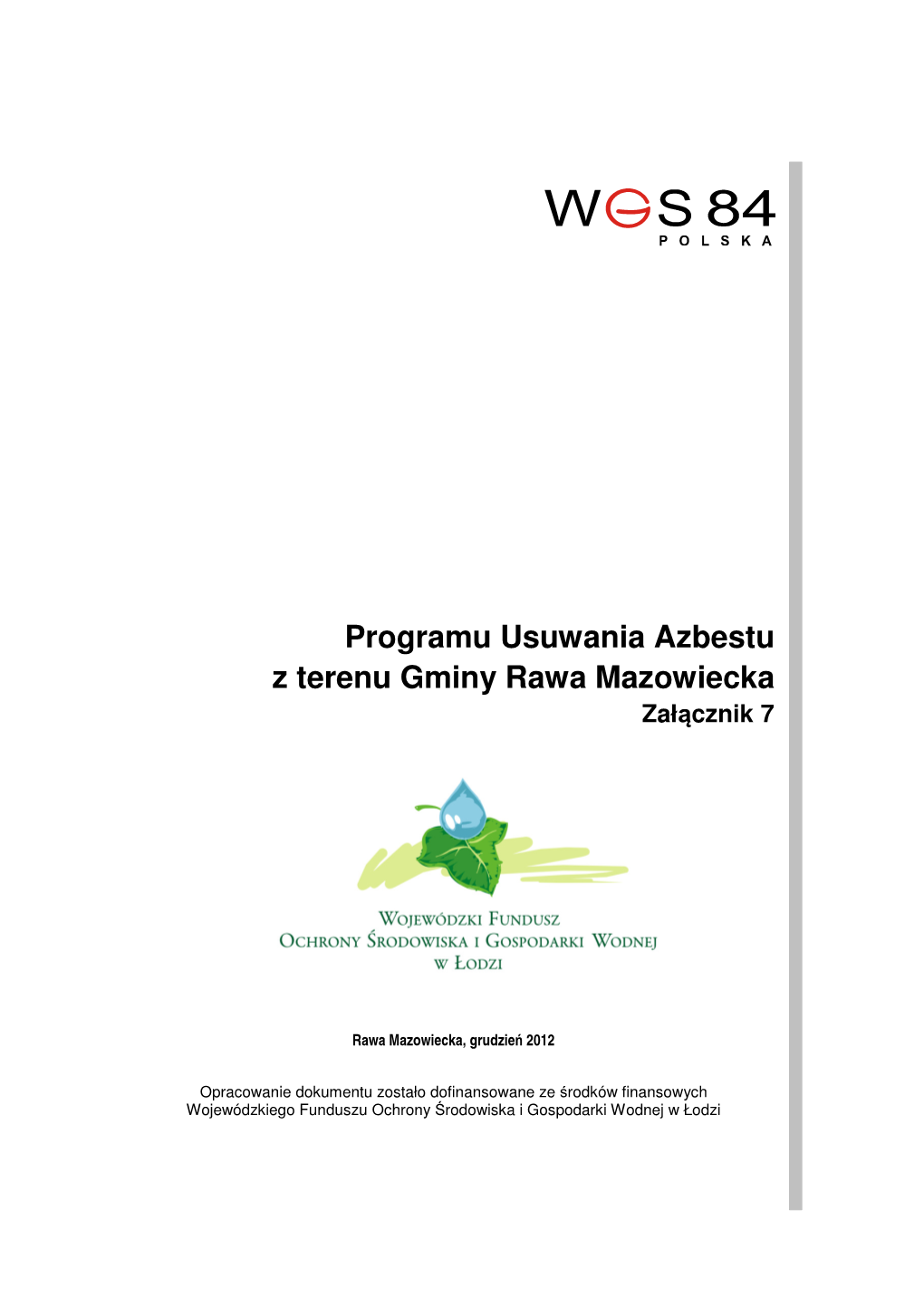 Programu Usuwania Azbestu Z Terenu Gminy Rawa Mazowiecka Zał Ącznik 7