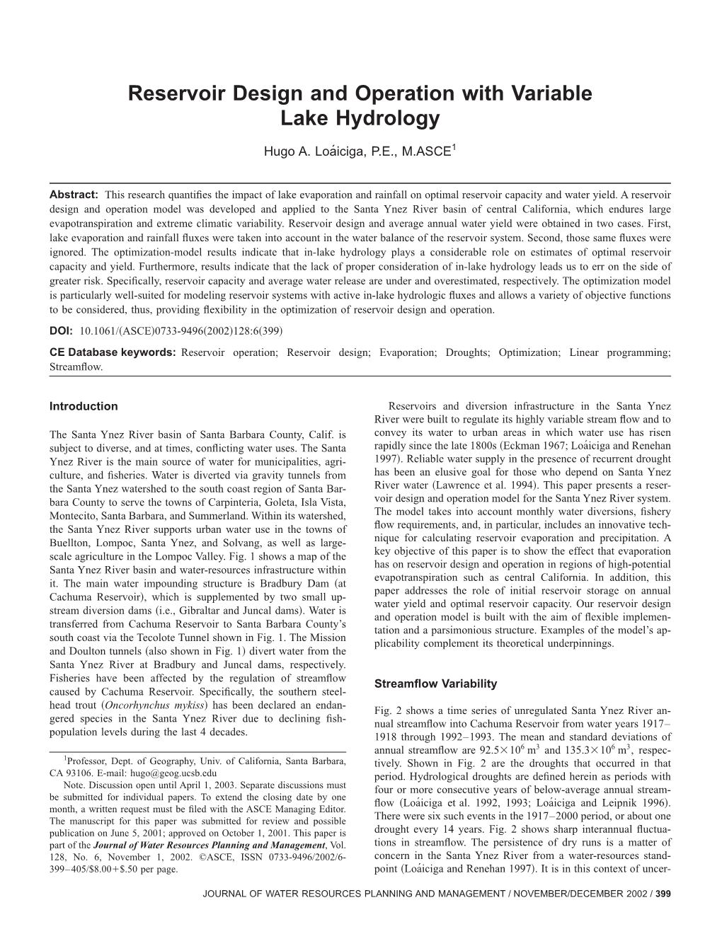 Reservoir Design and Operation with Variable Lake Hydrology
