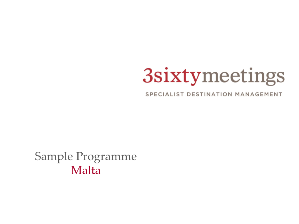 Sample Programme Malta DESTINATION