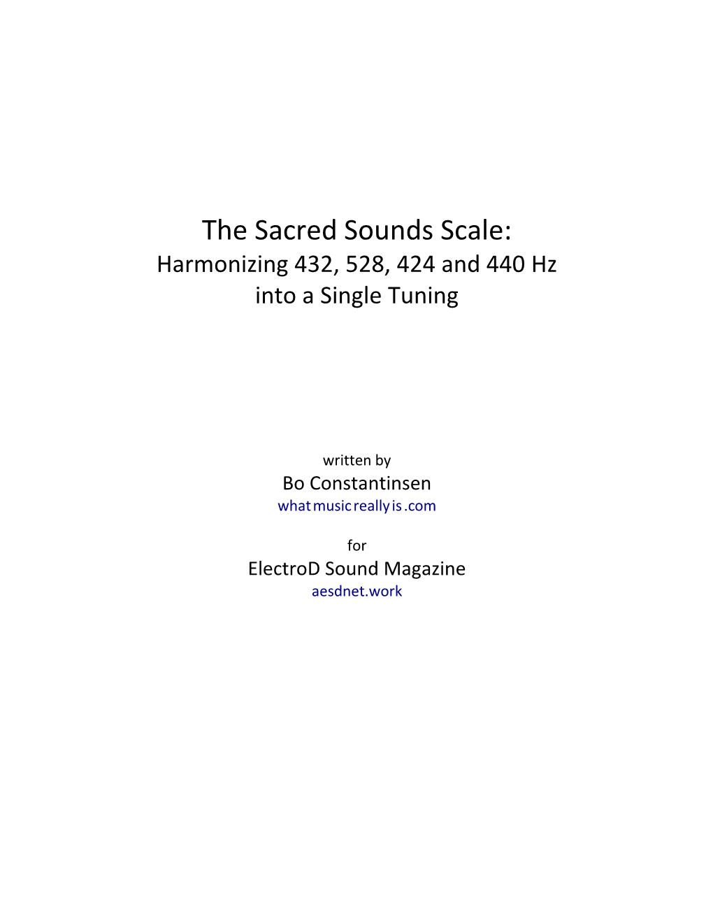 Harmonizing 432, 528, 424 and 440 Hz Into a Single Tuning