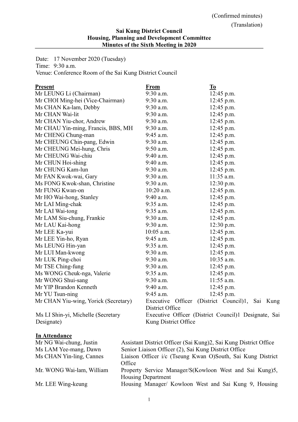 Sai Kung District Council Housing, Planning and Development Committee Minutes of the Sixth Meeting in 2020
