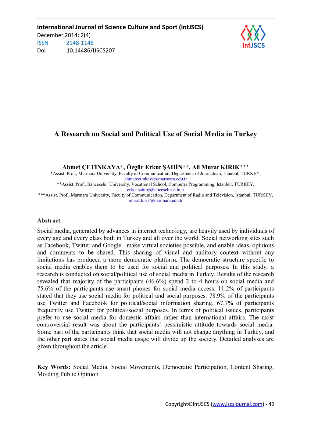 A Research on Social and Political Use of Social Media in Turkey