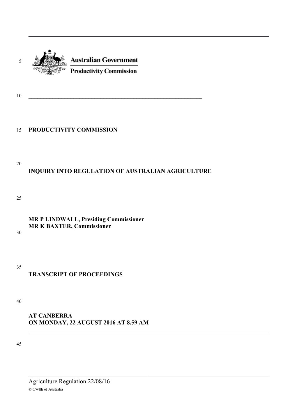 22 August 2016 - Canberra Public Hearing Transcript - Regulation of Agriculture