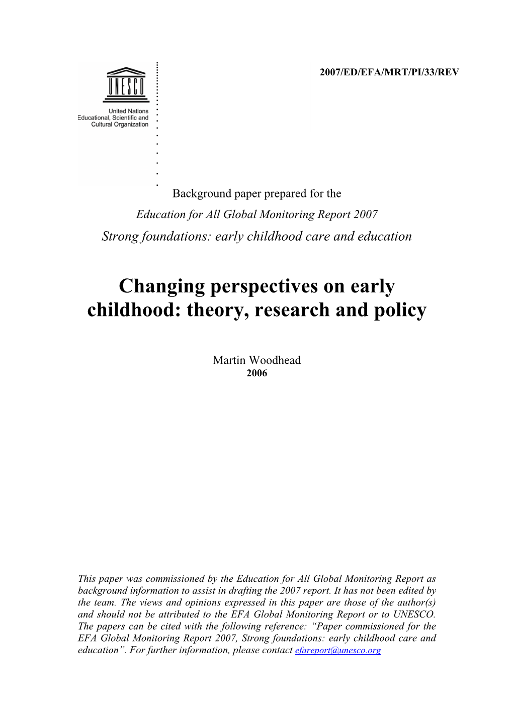 Early Childhood Theory, Research and Policy: Four Perspectives