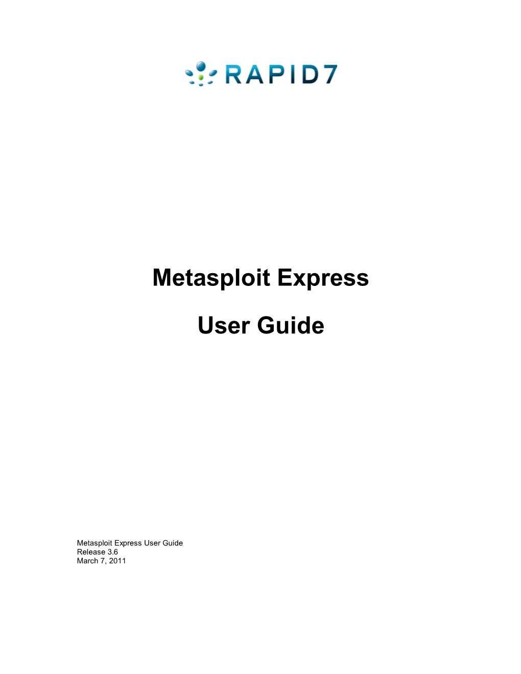 Metasploit Express User Guide