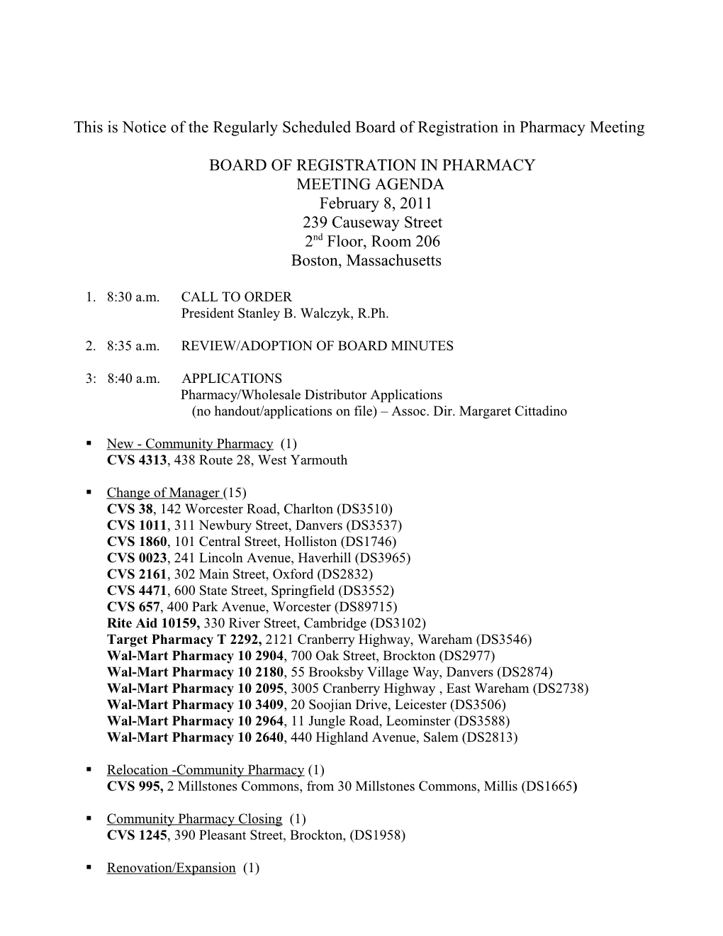 This Is Notice of the Regularly Scheduled Board of Registration in Pharmacy Meeting