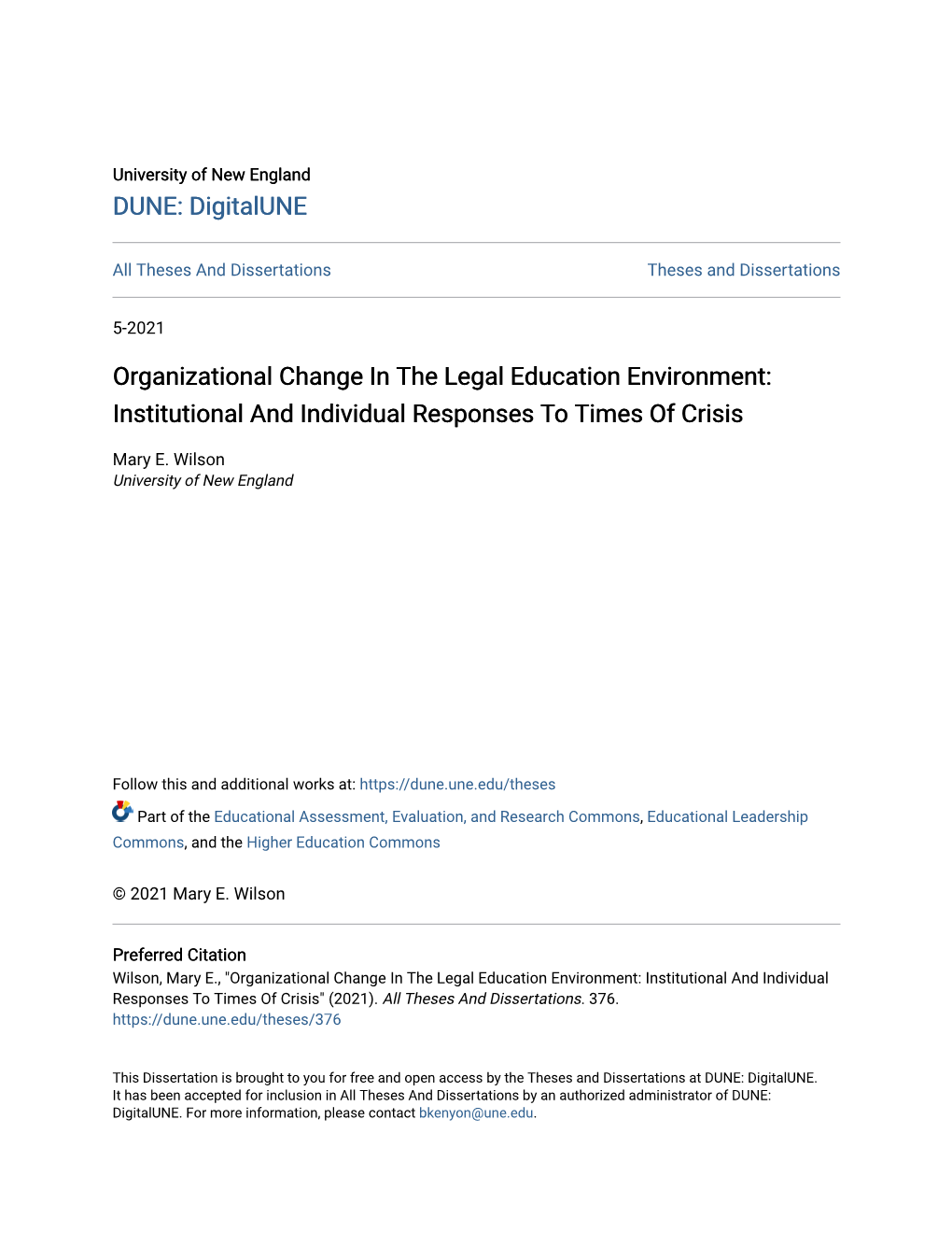 Organizational Change in the Legal Education Environment: Institutional and Individual Responses to Times of Crisis