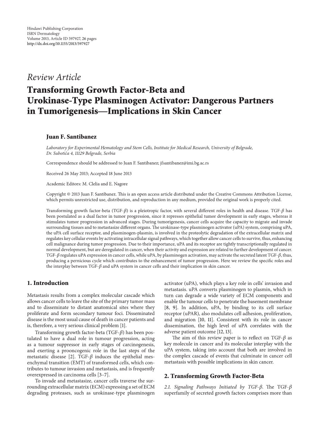 Transforming Growth Factor-Beta and Urokinase-Type Plasminogen Activator: Dangerous Partners in Tumorigenesis—Implications in Skin Cancer