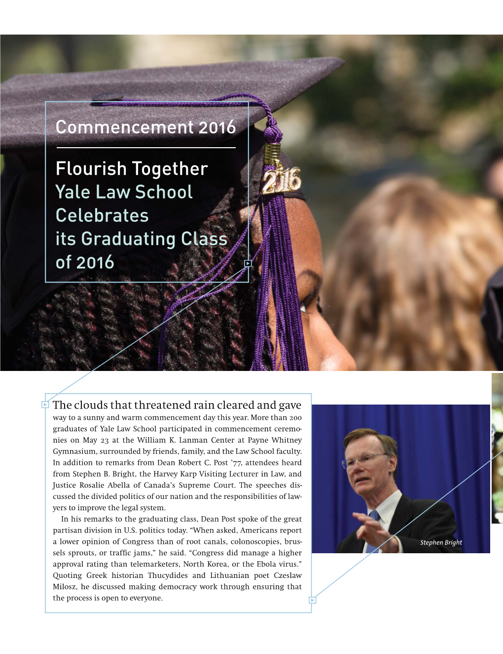 Flourish Together Yale Law School Celebrates Its Graduating Class of 2016