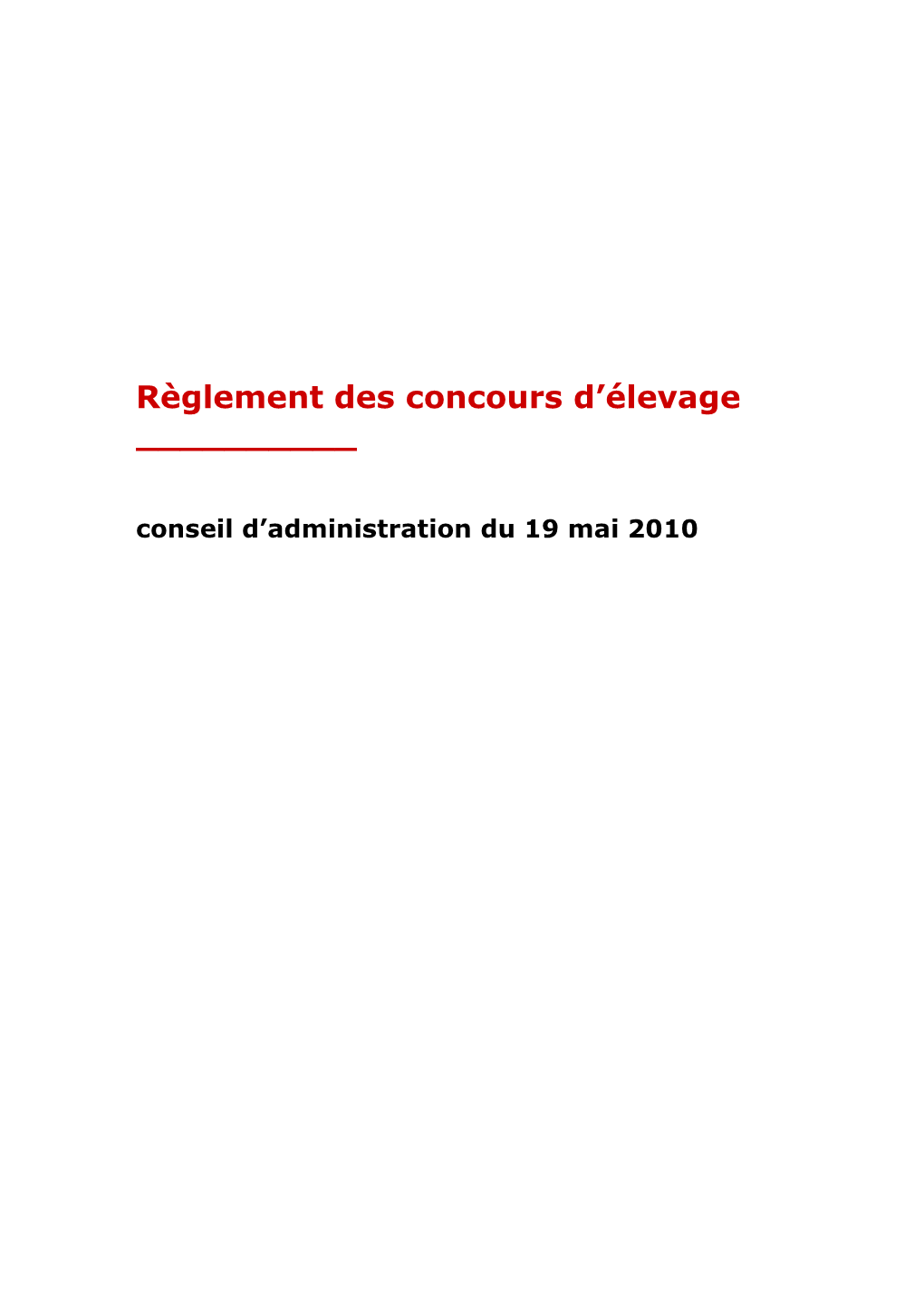 Règlement Des Concours D'élevage ___