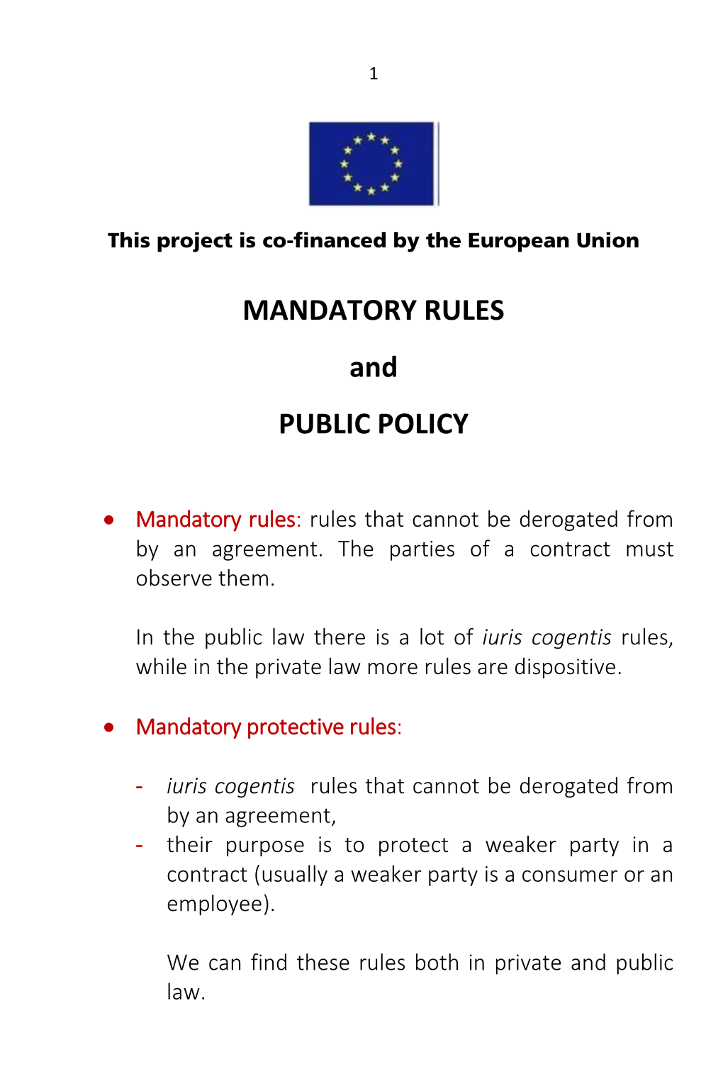 MANDATORY RULES and PUBLIC POLICY