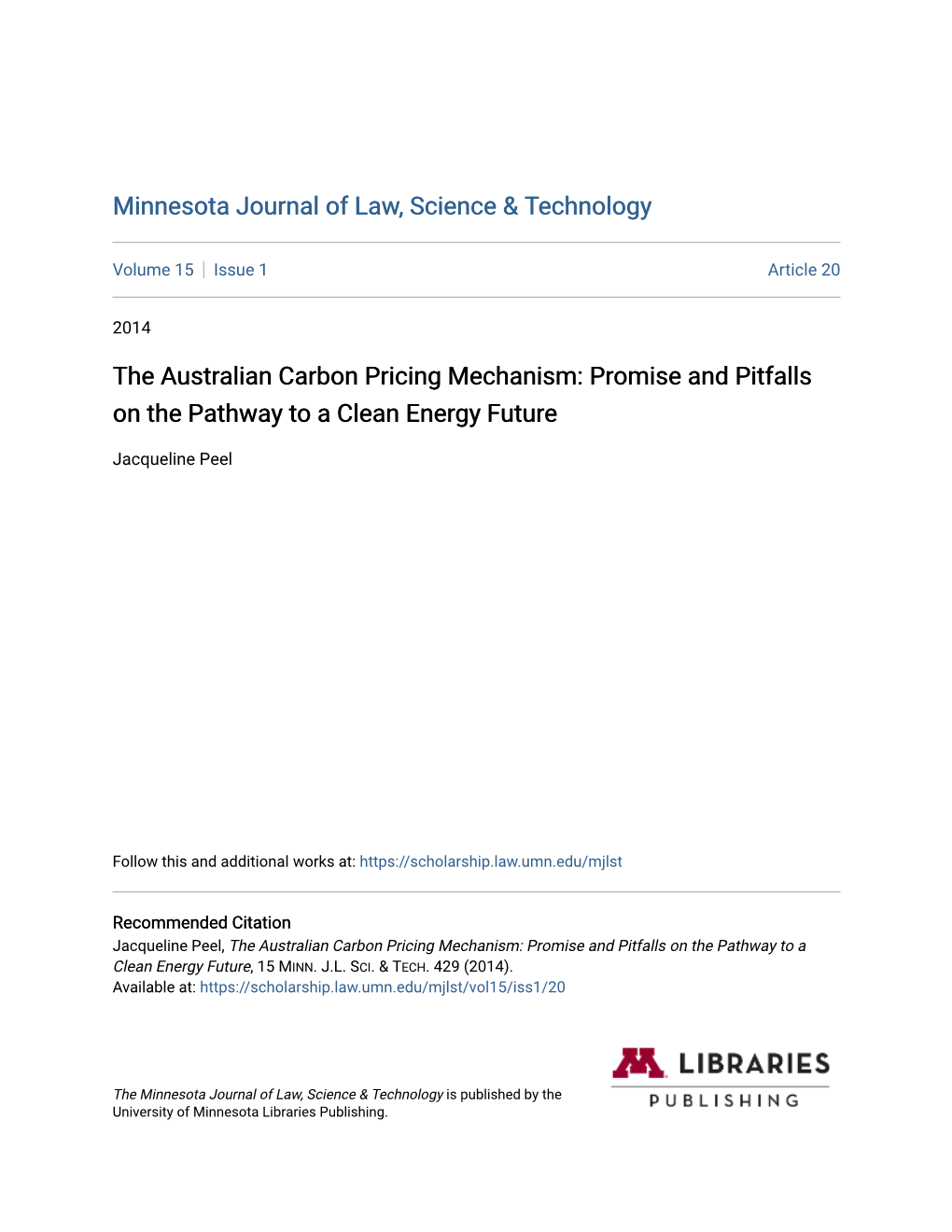 The Australian Carbon Pricing Mechanism: Promise and Pitfalls on the Pathway to a Clean Energy Future