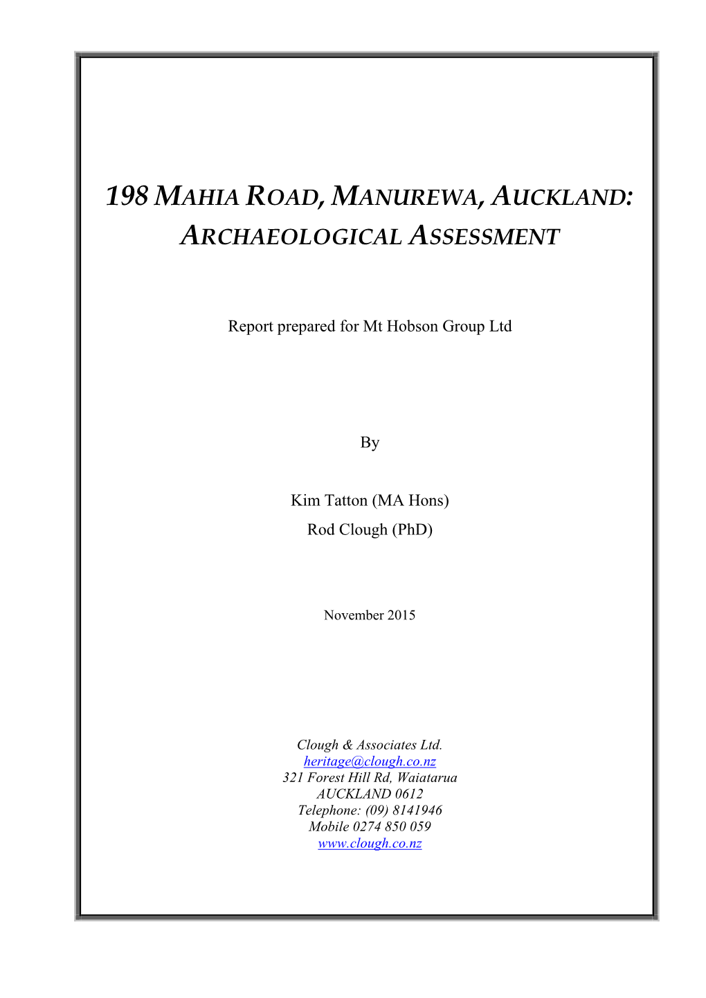 198 Mahia Road, Manurewa, Auckland: Archaeological Assessment