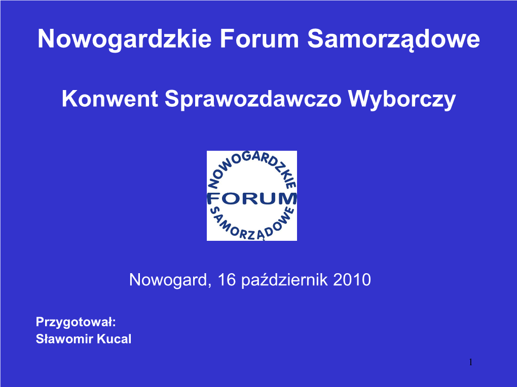 Nowogardzkie Forum Samorządowe Konwent Sprawozdawczo Wyborczy