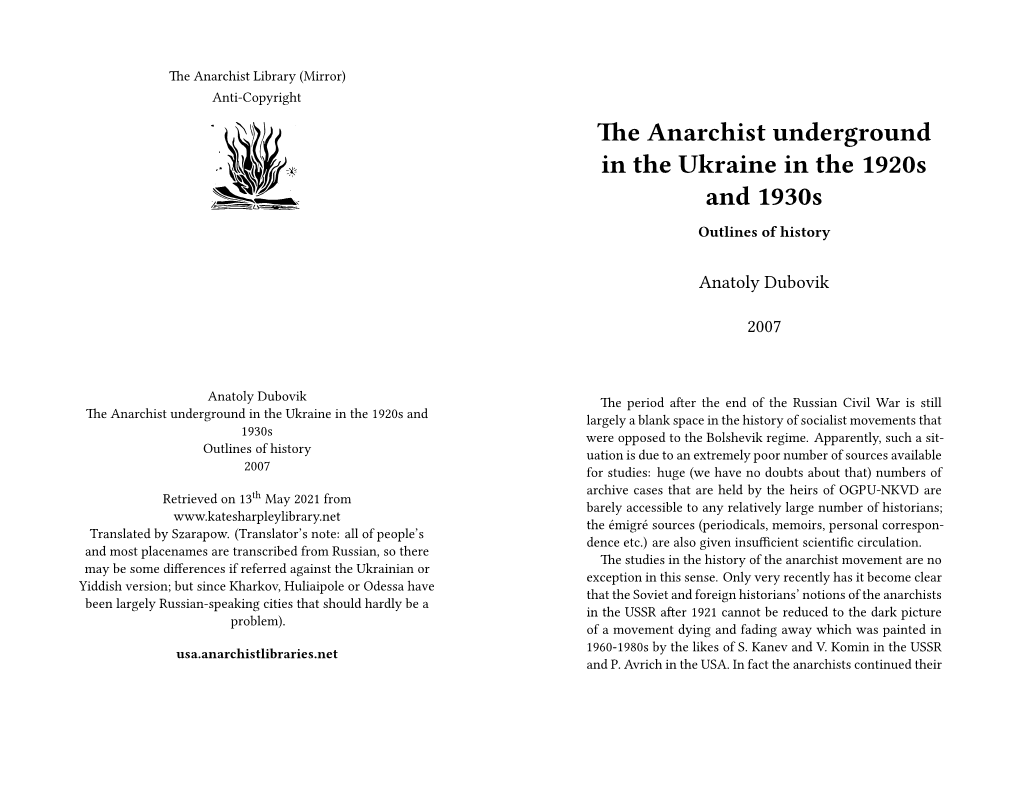 Anarchist Underground in the Ukraine in the 1920S and 1930S Outlines of History