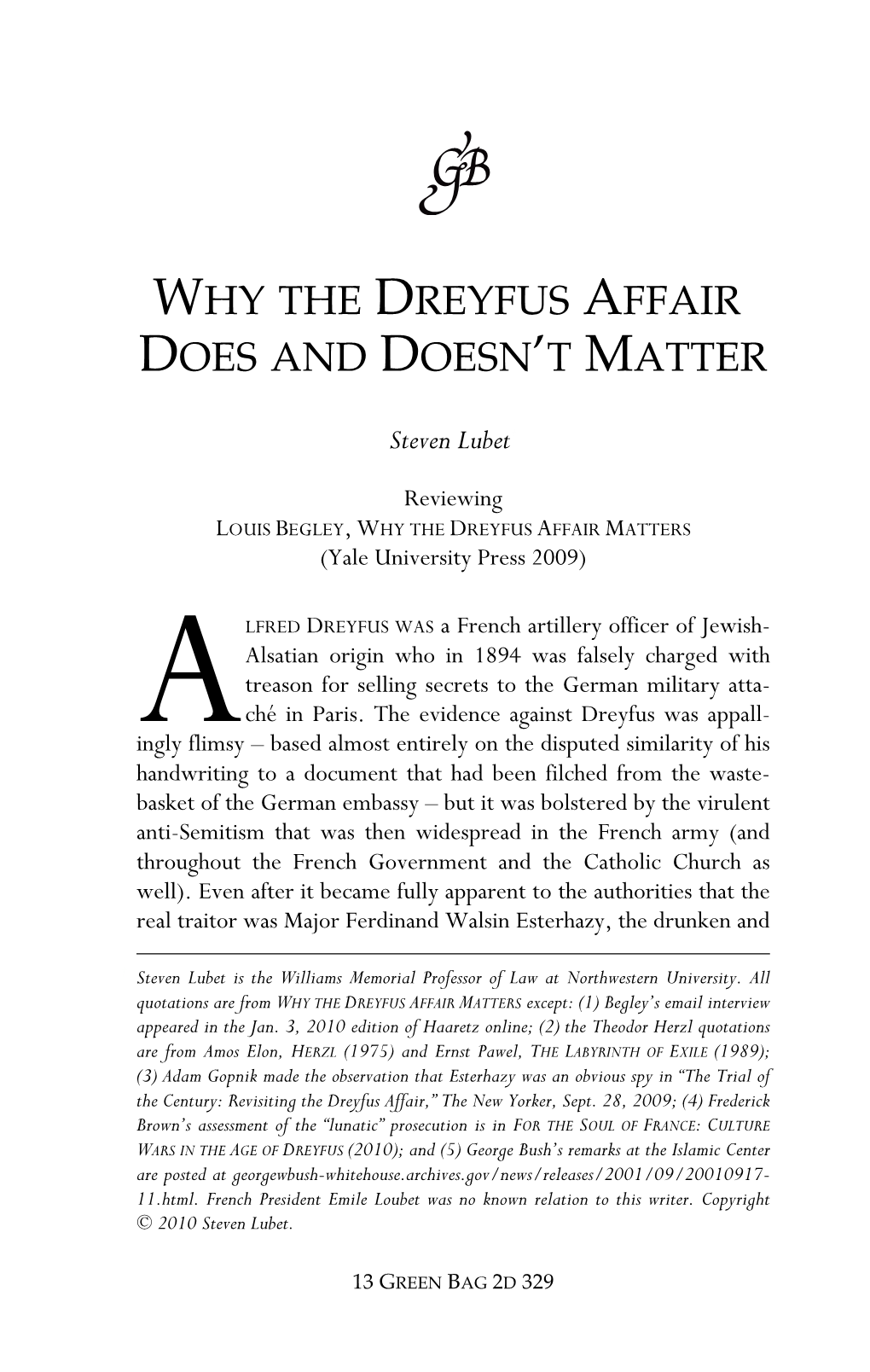 WHY the DREYFUS AFFAIR MATTERS (Yale University Press 2009)