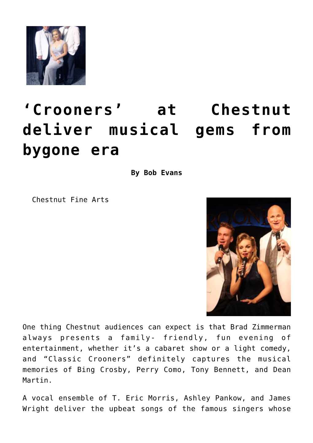 'Crooners' at Chestnut Deliver Musical Gems from Bygone