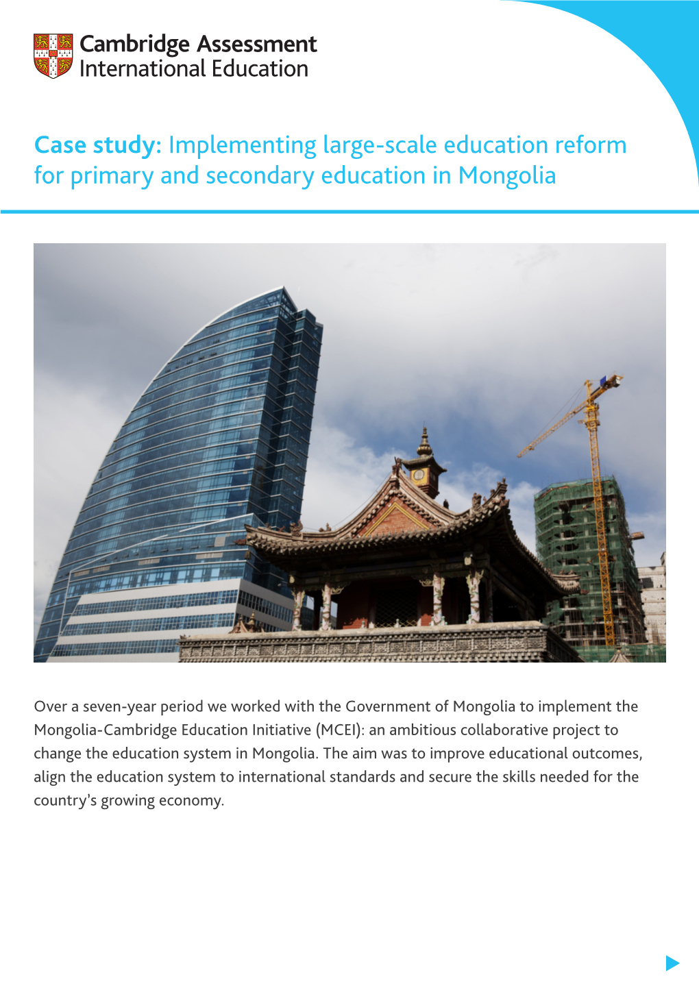 Case Study: Implementing Large-Scale Education Reform for Primary and Secondary Education in Mongolia