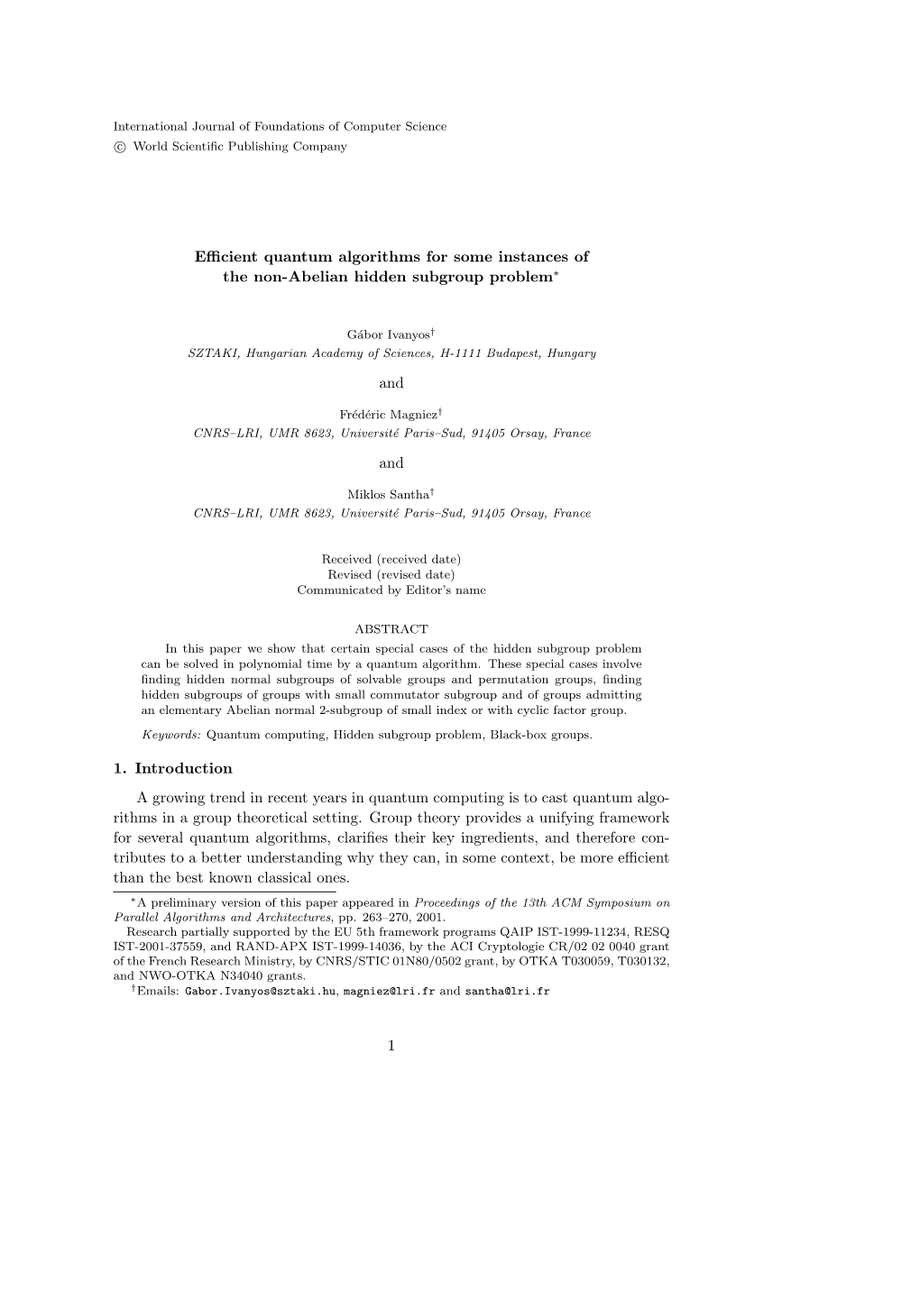 Efficient Quantum Algorithms for Some Instances of the Non-Abelian