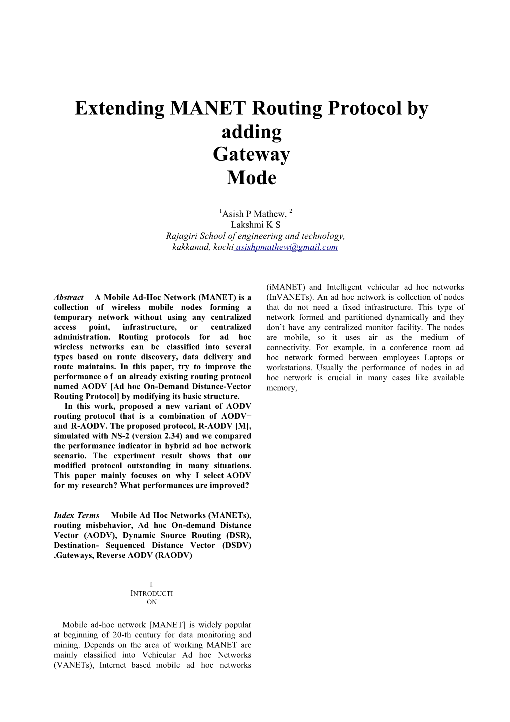 Extending MANET Routing Protocol by Adding