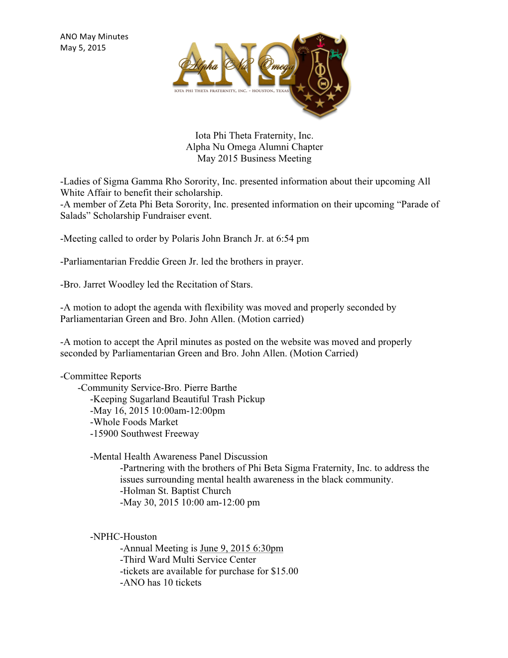 Iota Phi Theta Fraternity, Inc. Alpha Nu Omega Alumni Chapter May 2015 Business Meeting