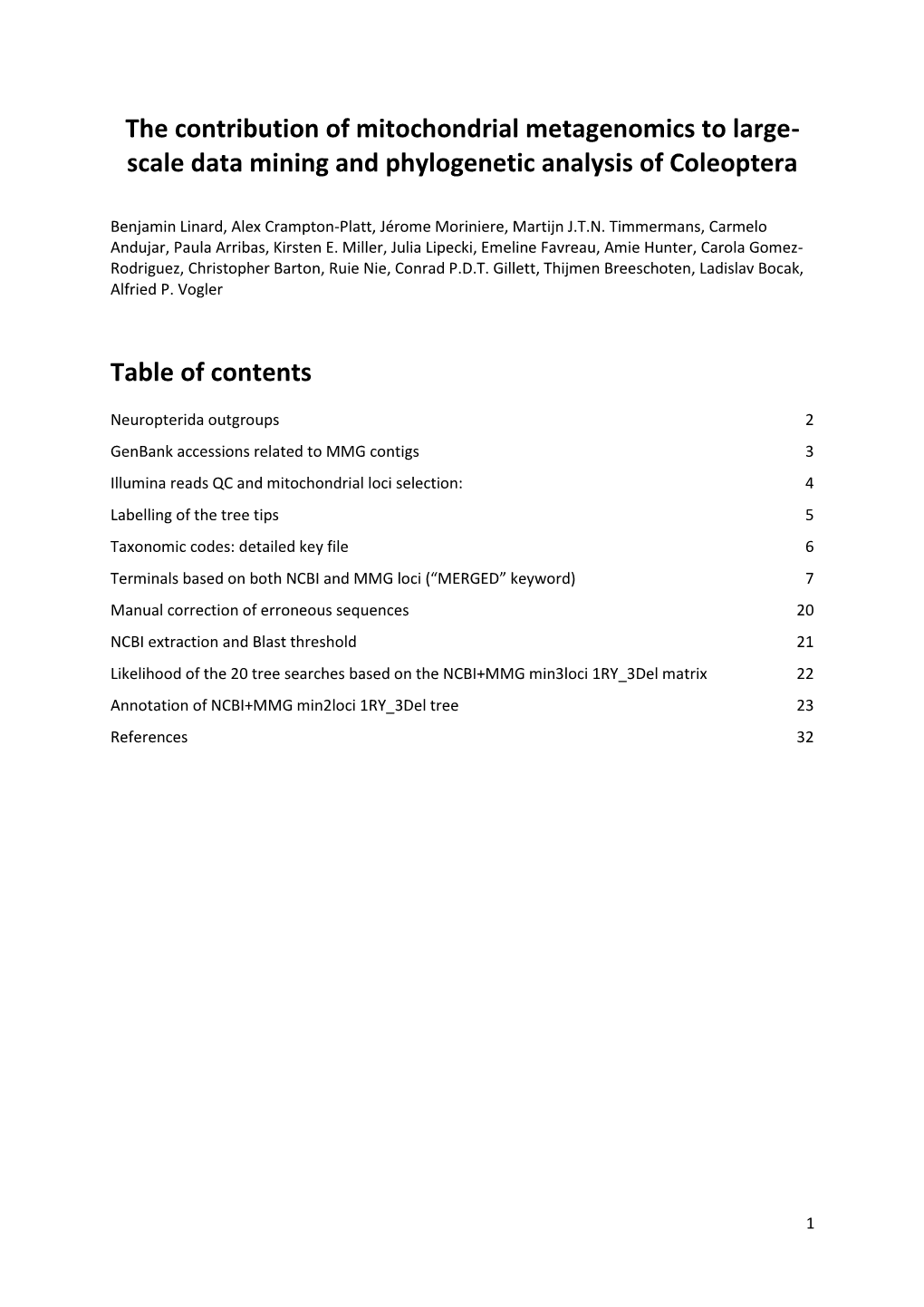 The Contribution of Mitochondrial Metagenomics to Large- Scale Data Mining and Phylogenetic Analysis of Coleoptera Table of Cont