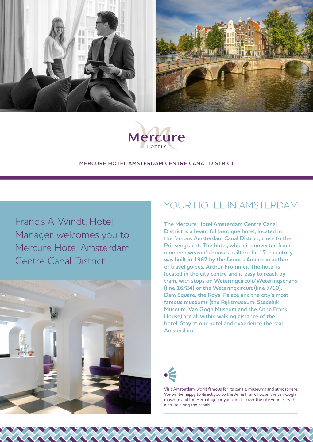 Francis A. Windt, Hotel Manager, Welcomes You To