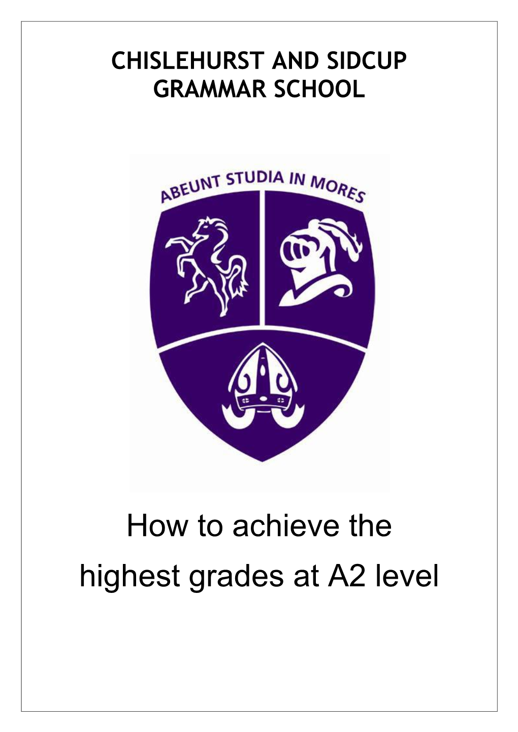 How to Achieve the Highest Grades at A2 Level