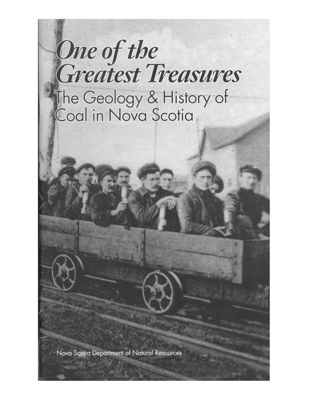 One of the Greatest Treasures the Geology & History of Coal in Nova Scotia