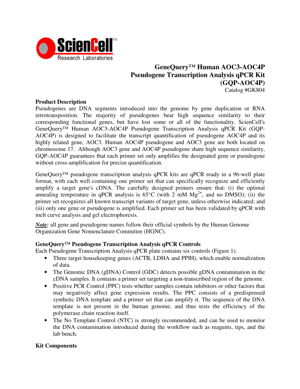 Genequery™ Human AOC3-AOC4P Pseudogene Transcription Analysis