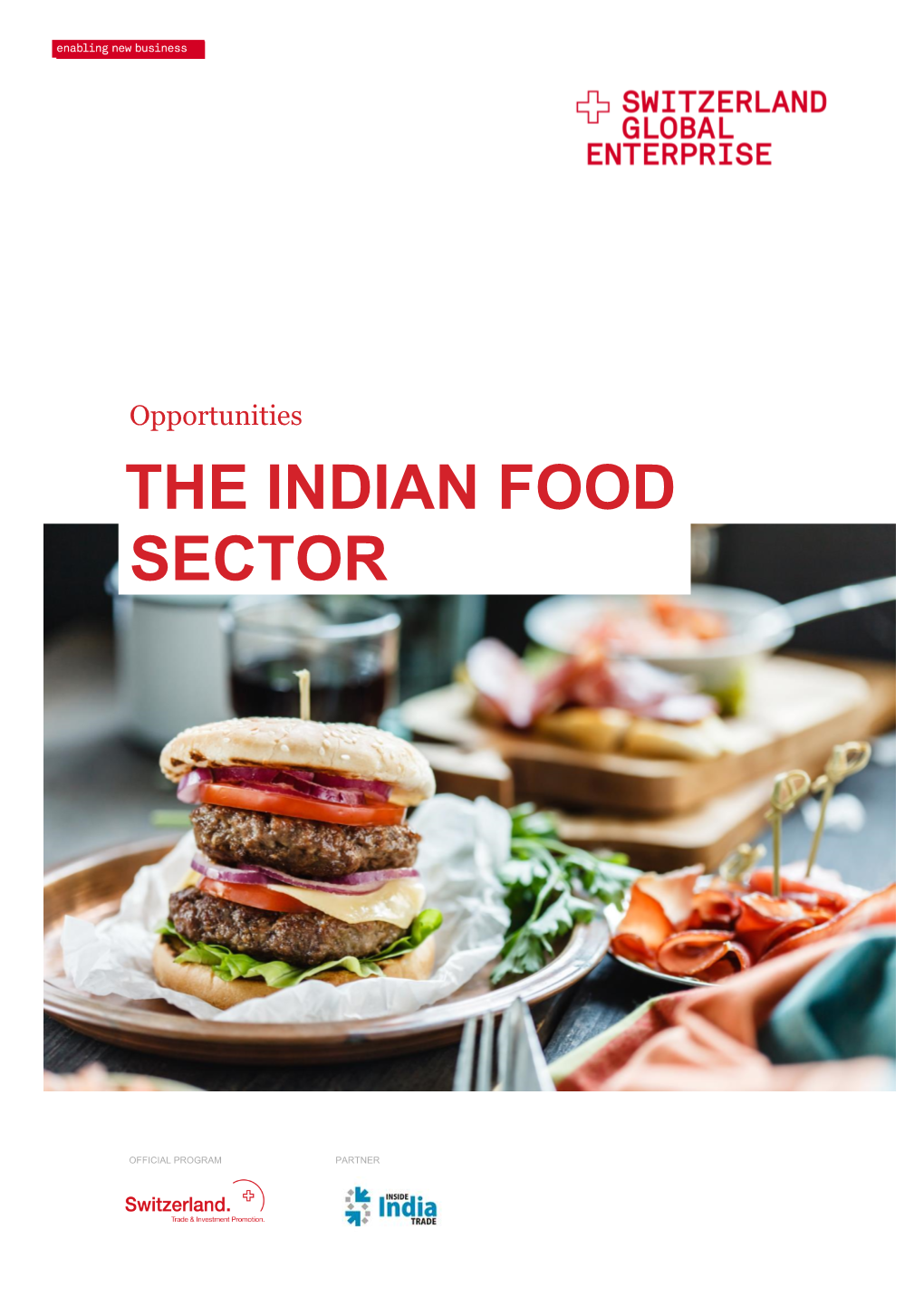 Opportunities the INDIAN FOOD