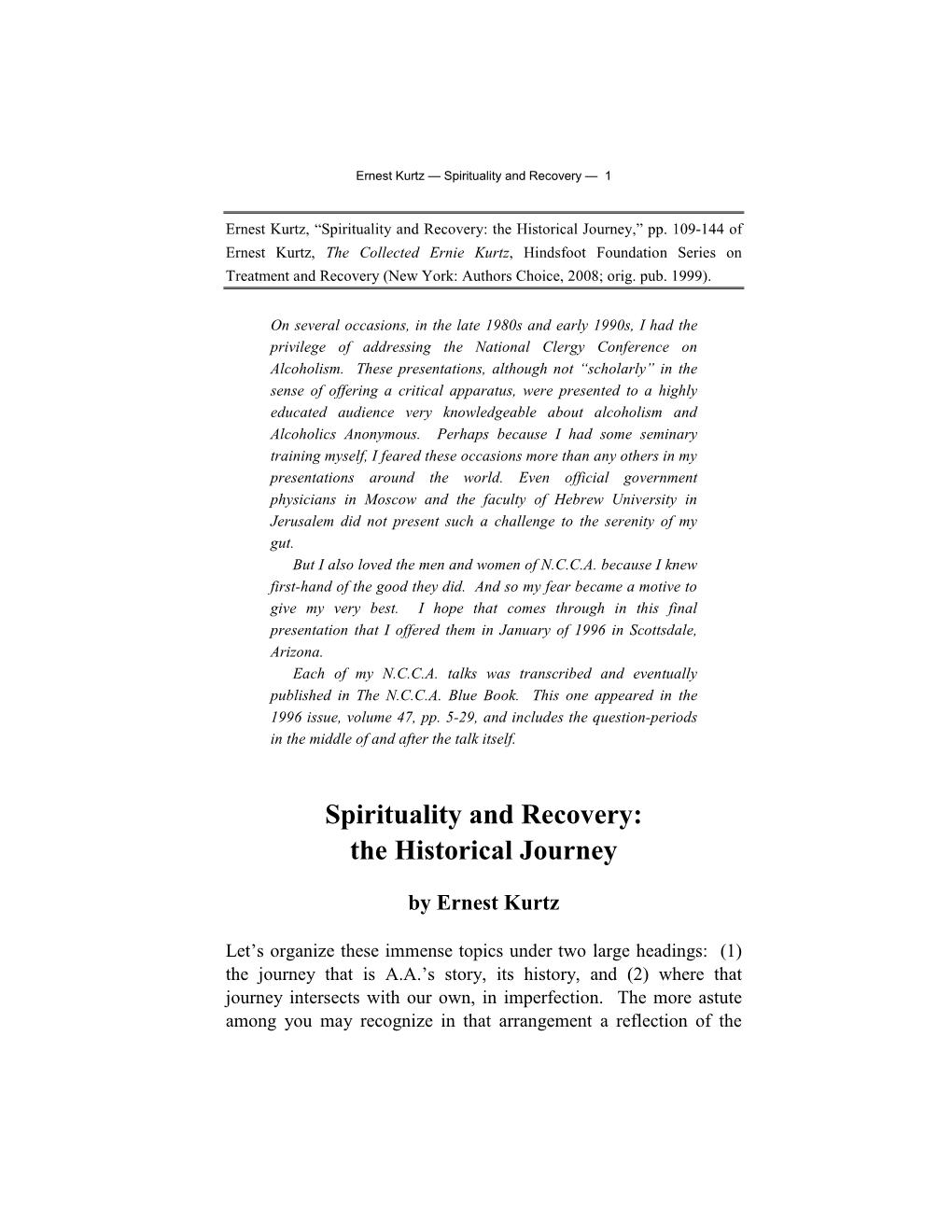 Spirituality and Recovery: the Historical Journey,” Pp