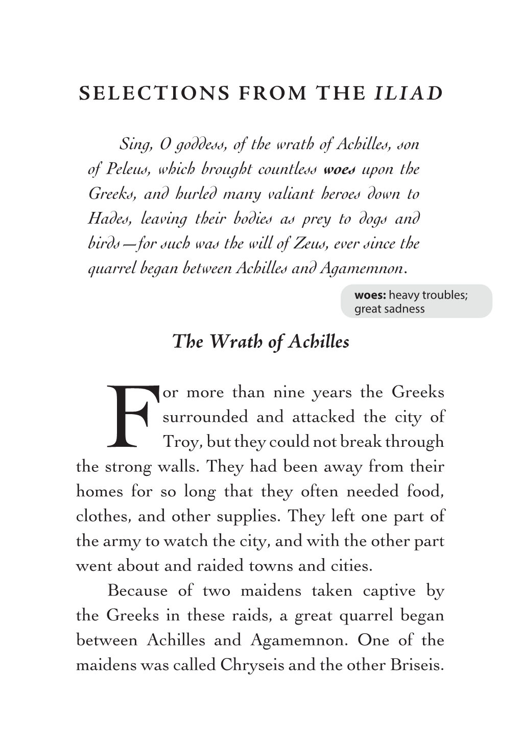 SELECTIONS from the ILIAD the Wrath of Achilles