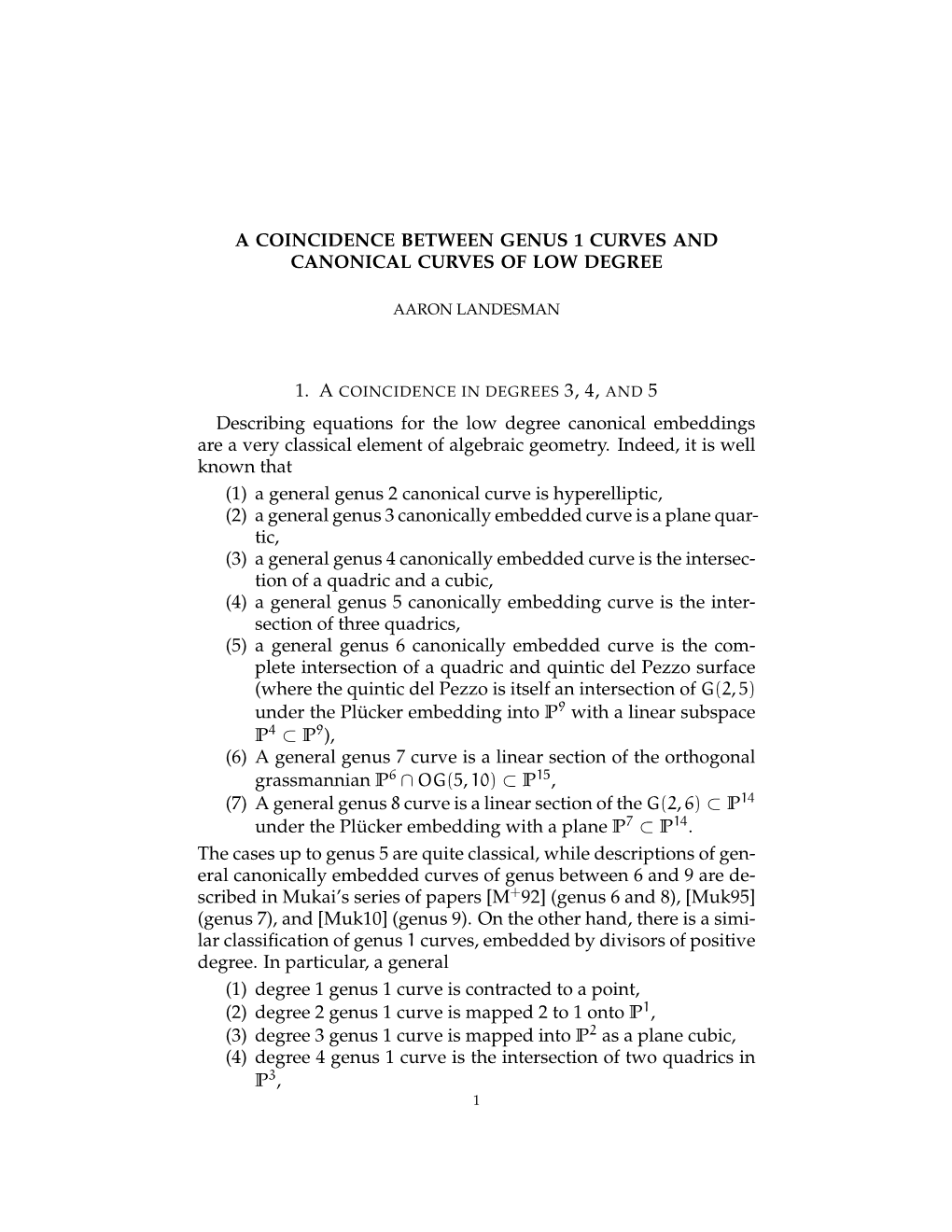 A Coincidence Between Genus 1 Curves and Canonical Curves of Low Degree