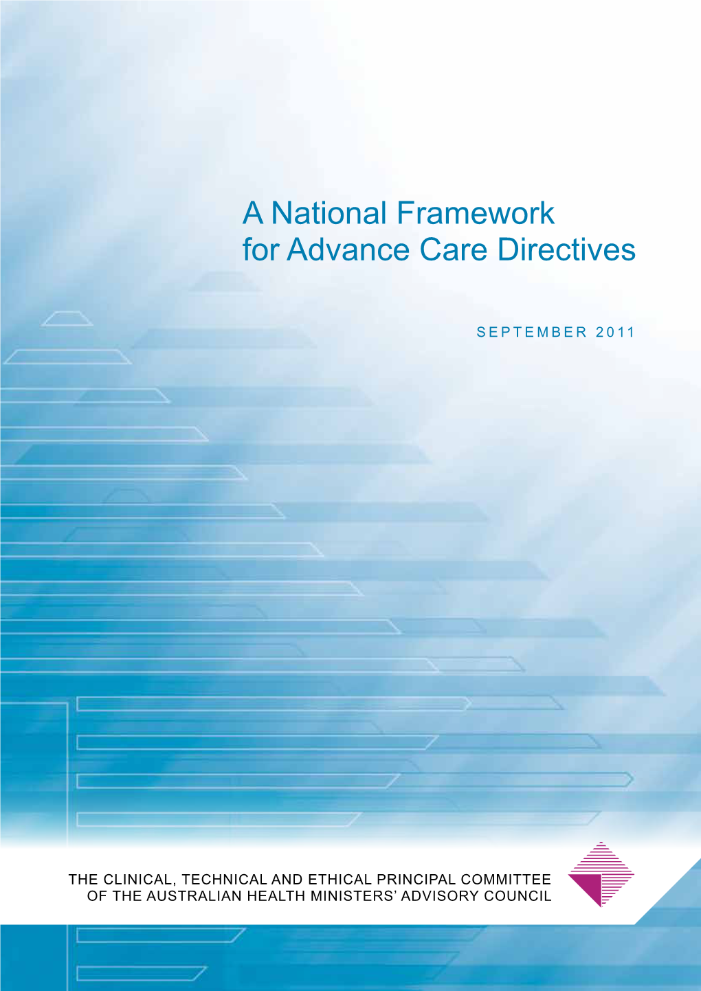 A National Framework for Advance Care Directives