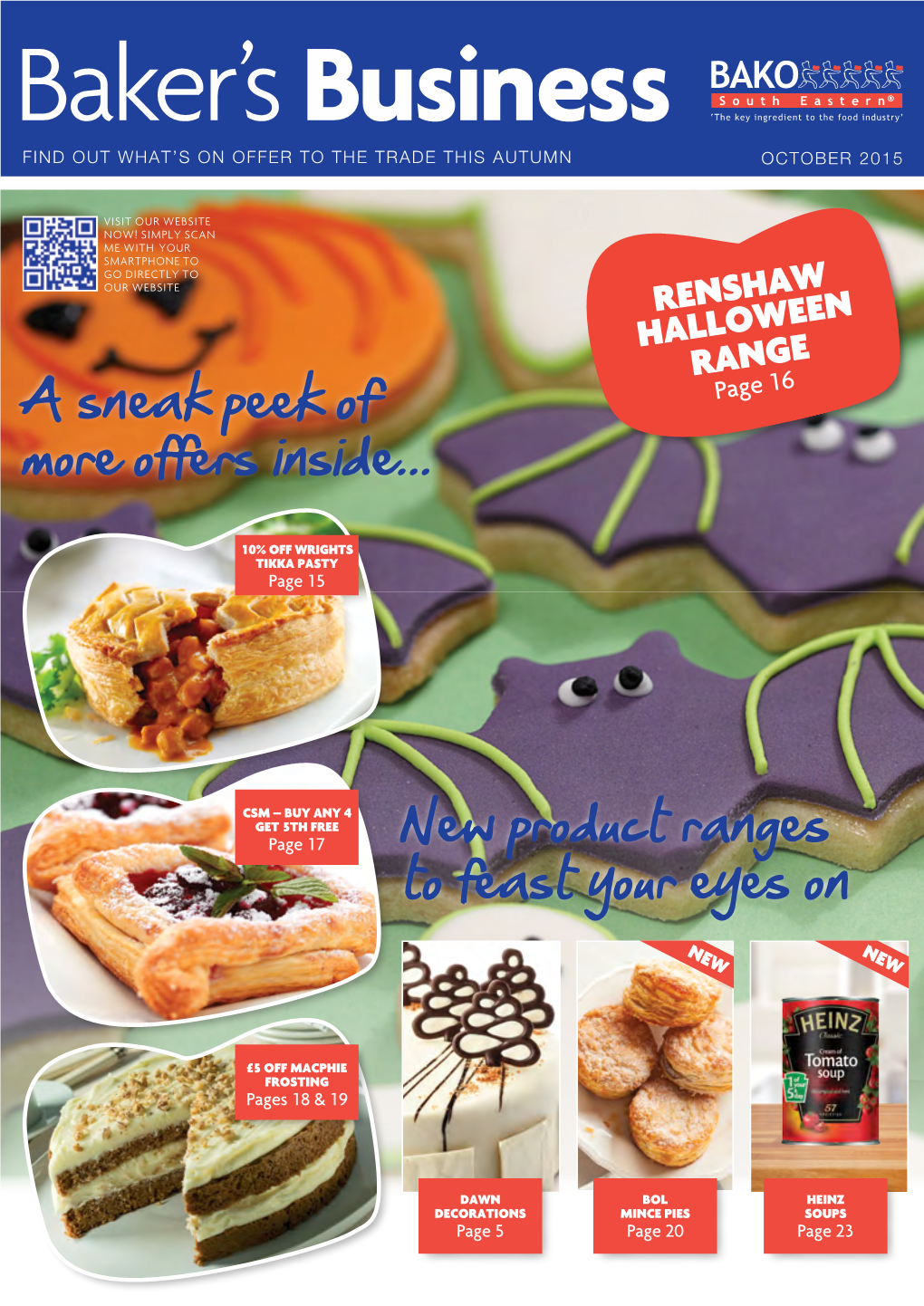 A Sneak Peek of More Offers Inside... New Product Ranges to Feast Your