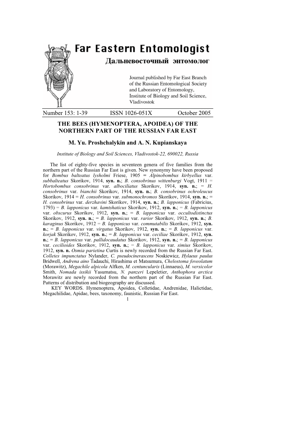 Number 153: 1-39 ISSN 1026-051X October 2005 the BEES (HYMENOPTERA, APOIDEA) of the NORTHERN PART of the RUSSIAN FAR EAST M