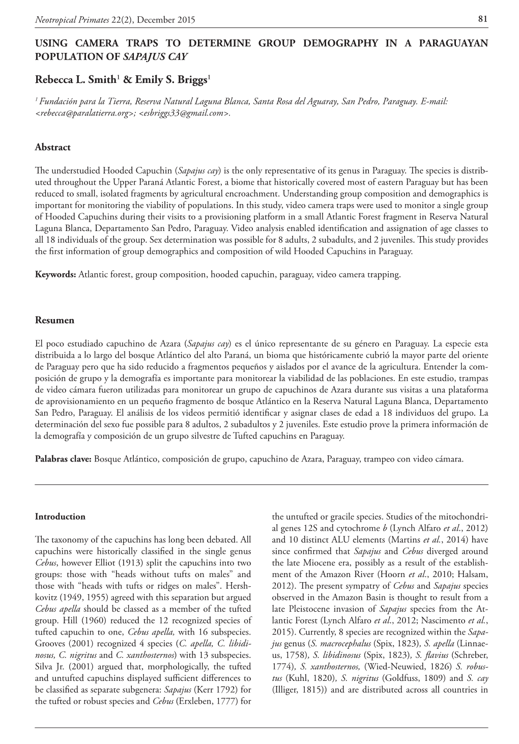 Camera Traps and Sapajus Cay Demography in Paraguay