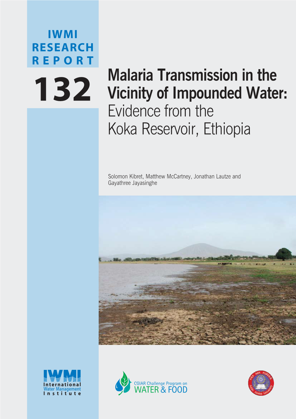 Malaria Transmission in the Vicinity of Impounded Water: Evidence from the Koka Reservoir, Ethiopia