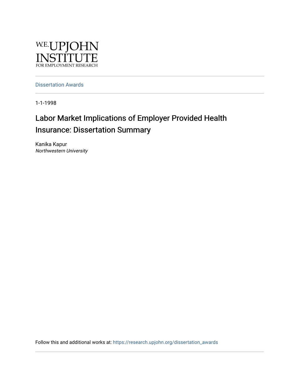 Labor Market Implications of Employer Provided Health Insurance: Dissertation Summary