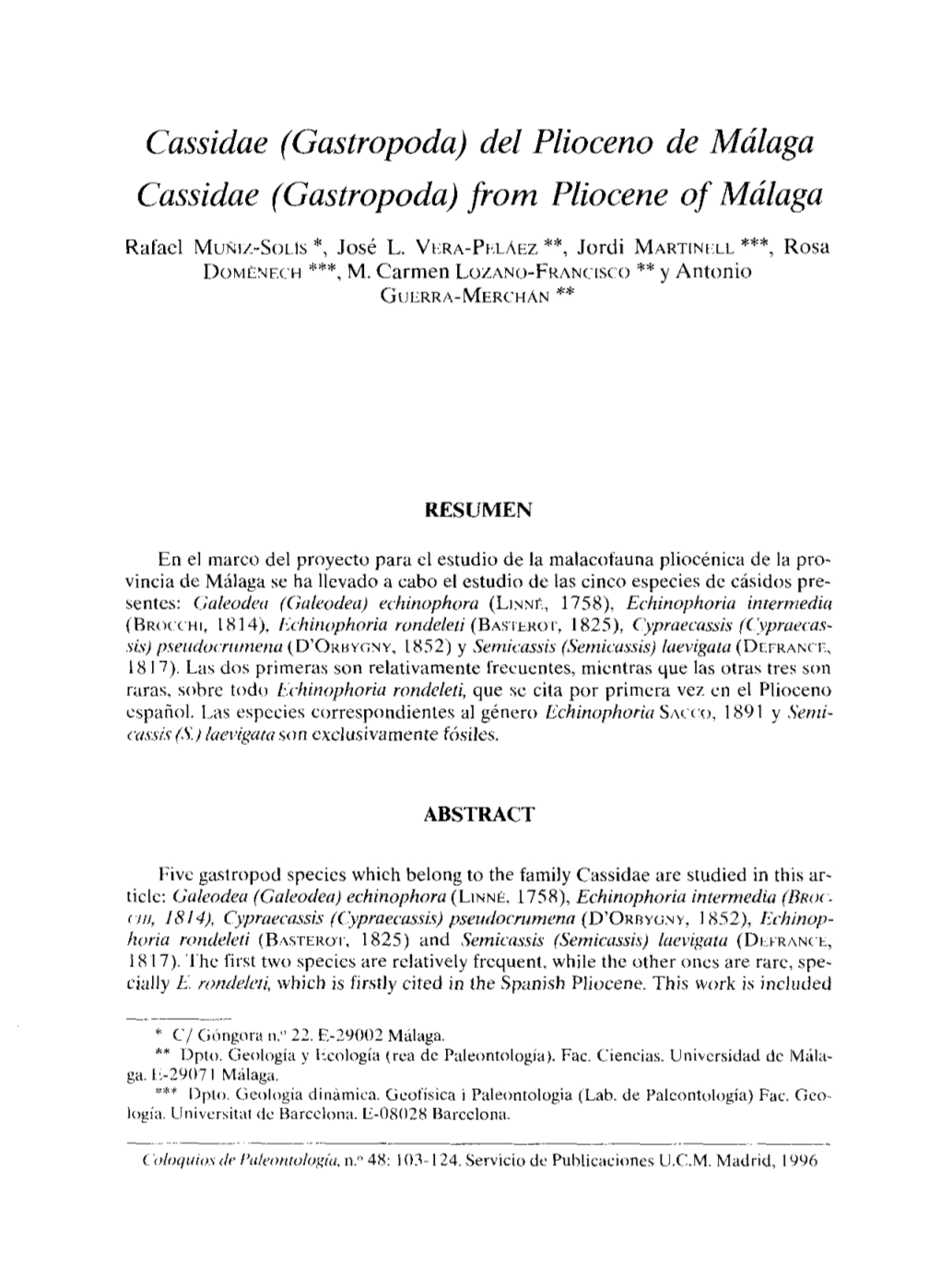 Cassidae (Gastropoda) Del Plioceno De Málaga Gassidae (Gastropoda~ from Pliocene of Málaga